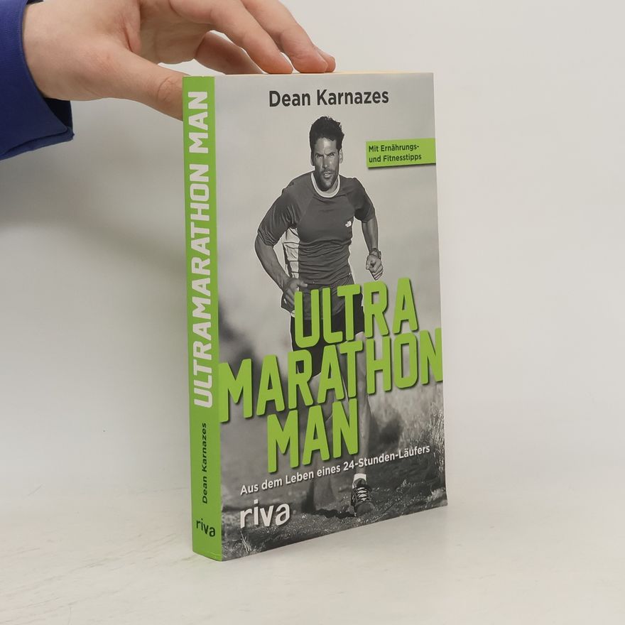 Dean Karnazes Ultramarathon man
