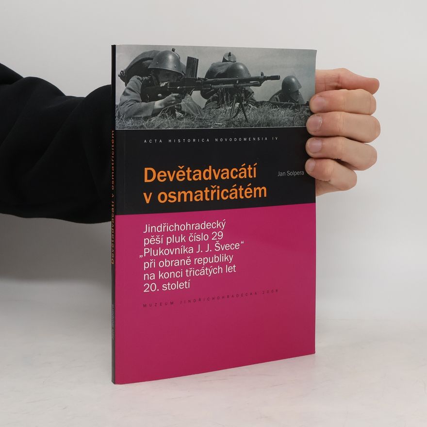 Jan Solpera Devětadvacátí v osmatřicátém