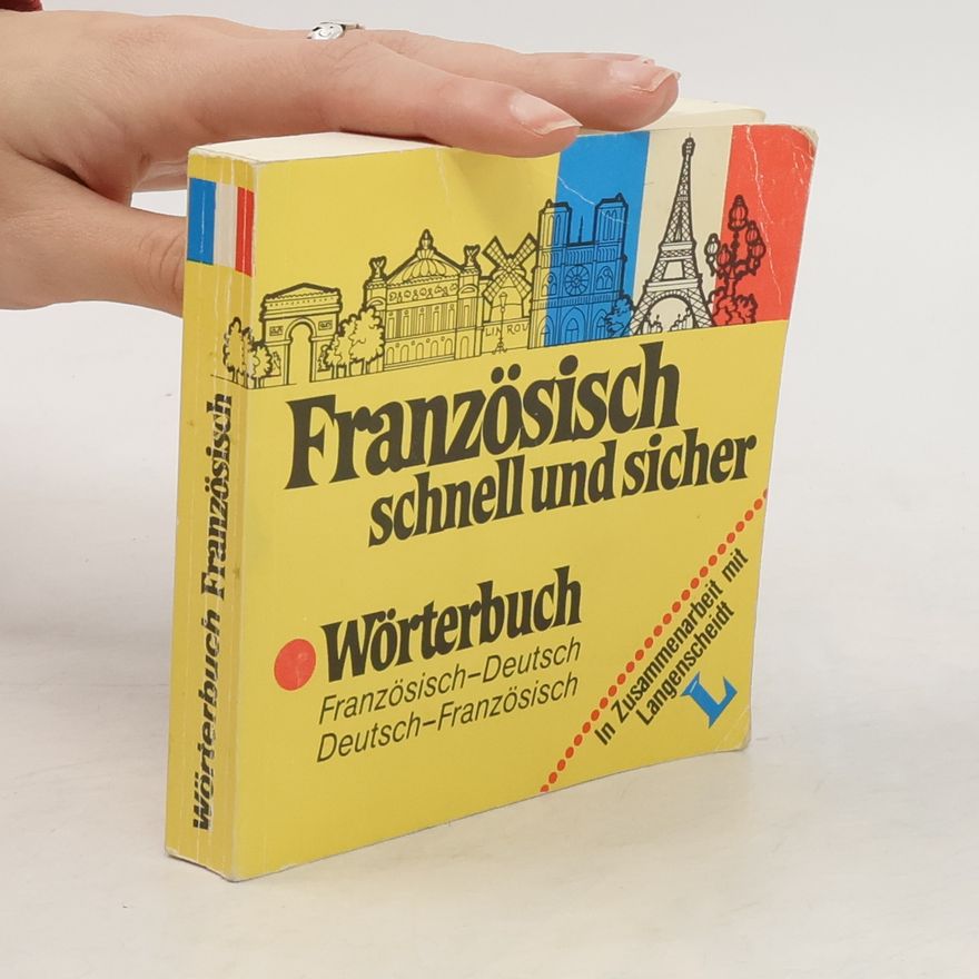 Kolektiv autorů Französisch. Schnell und sicher. Wörterbuch