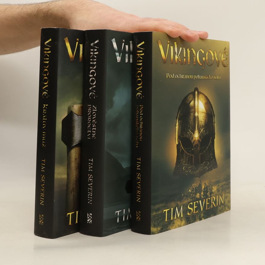 Tim Severin Vikingové 1,2,3