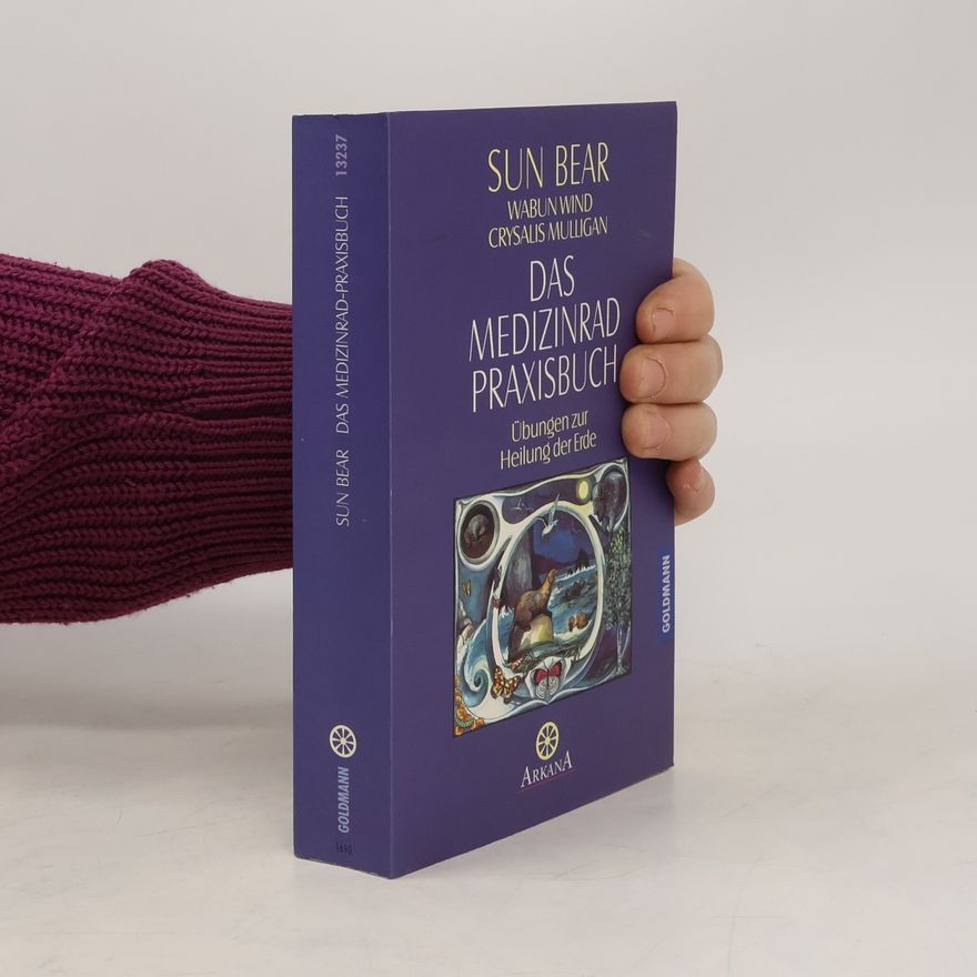Vincent LaDuke Das Medizinrad-Praxisbuch