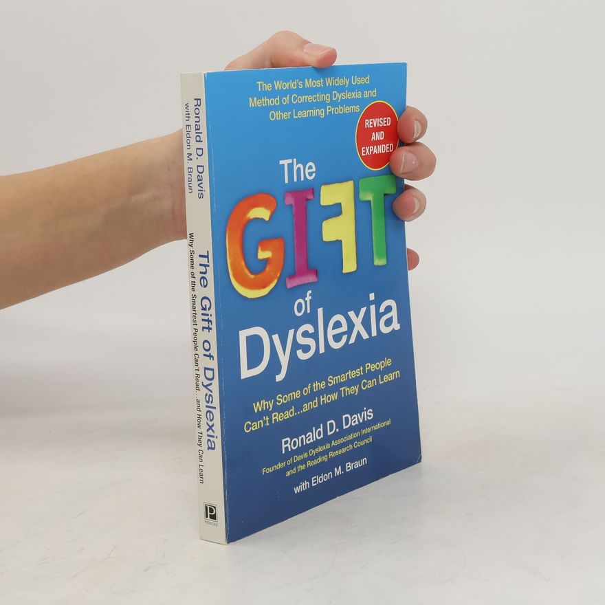Ronald D. Ronald Dell Davis The Gift of Dyslexia
