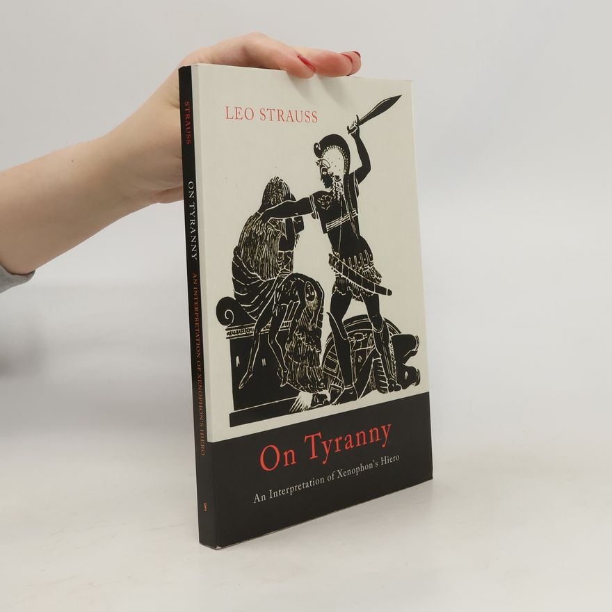 Leo Strauss On Tyranny