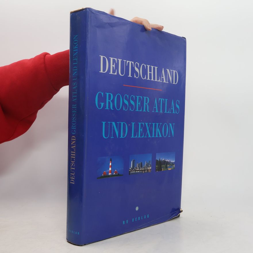 AA.VV. Deutschland. Grosser Atlas und Lexikon.