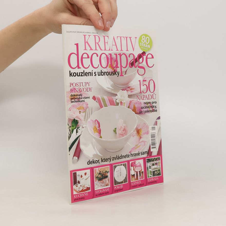Collectif d'auteurs Kreativ decoupage. Kouzlení s ubrousky