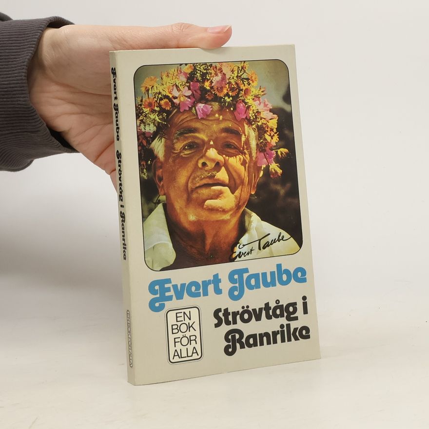 Evert Taube Strövtåg i Ranrike