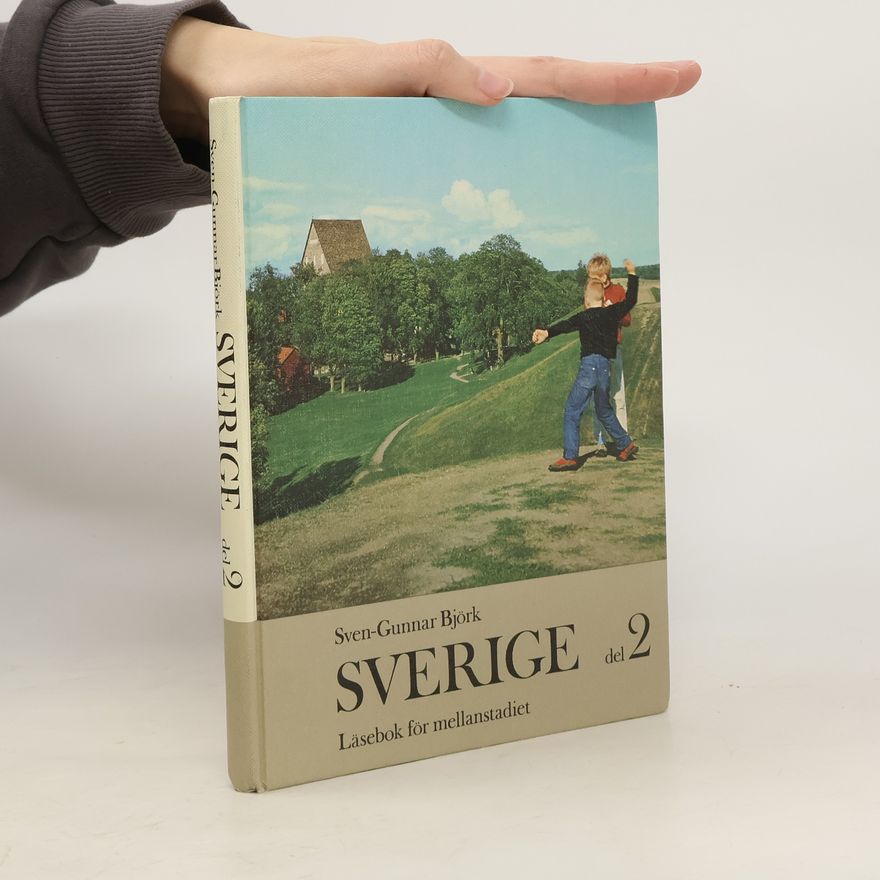 Sven Gunnar Björk Sverige del 2