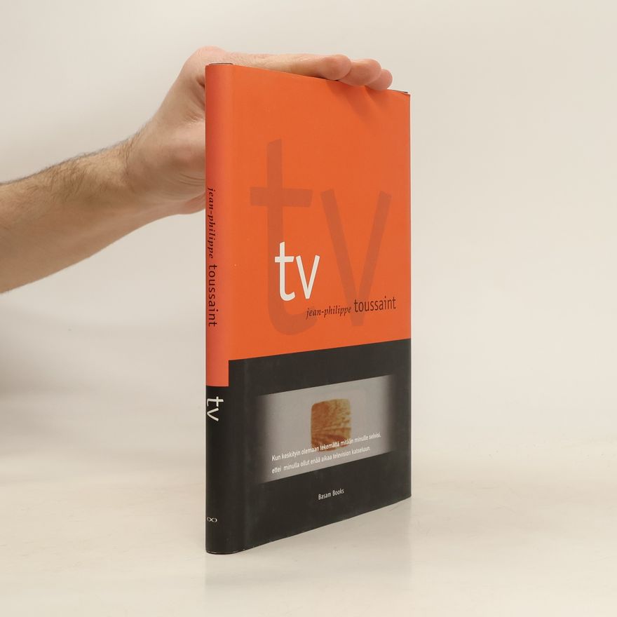 Jean-Philippe Toussaint TV
