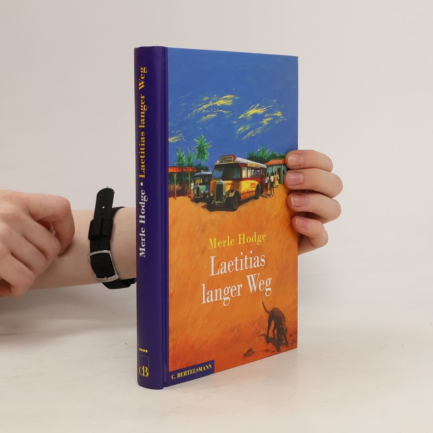 Merle Hodge Laetitias langer Weg