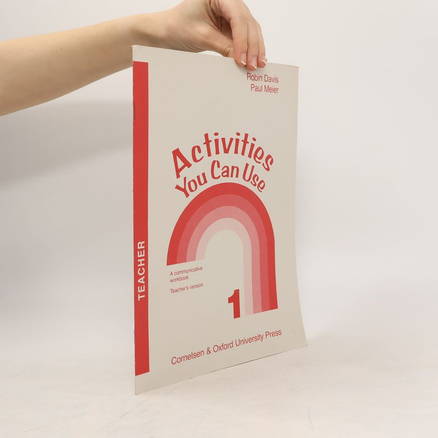 Paul Meier-Kern Activities You Can Use. A Communicative Workbook