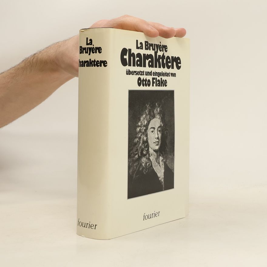 Jean de La Bruyère La Bruyères Charaktere