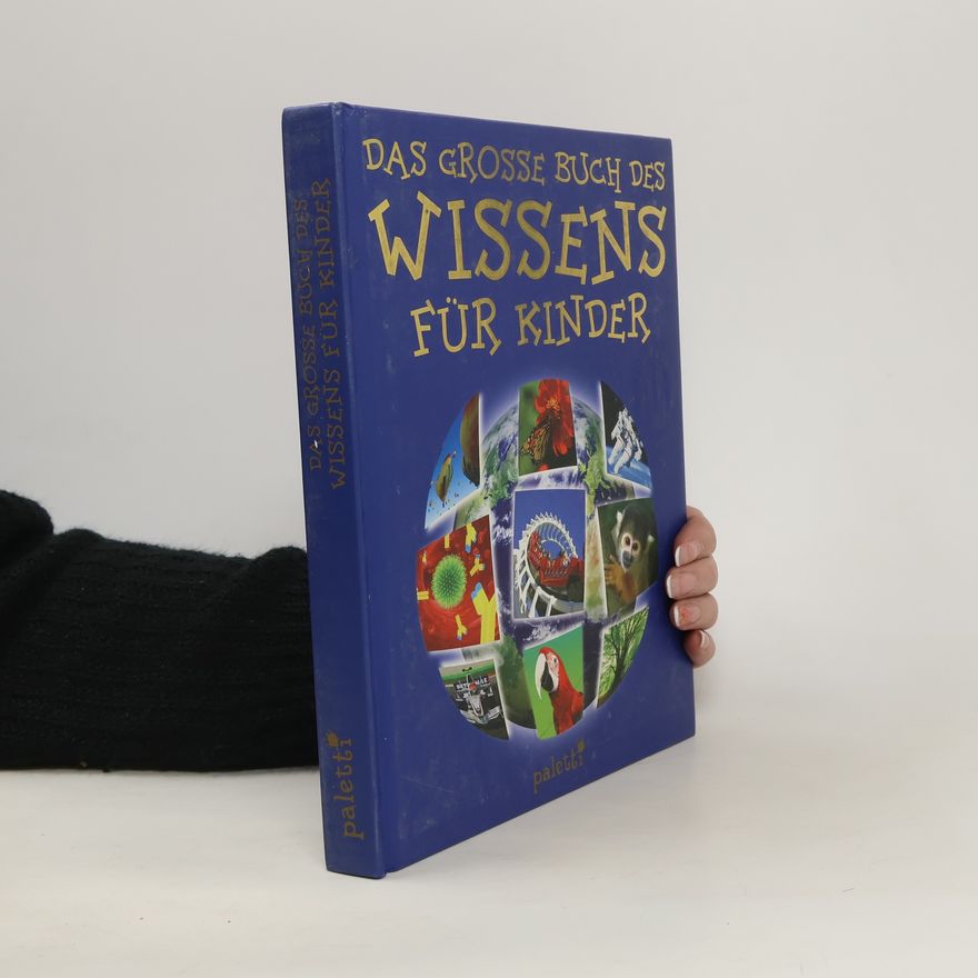 Autorenkollektiv Das Grosse Buch Des Wissens Für Kinder