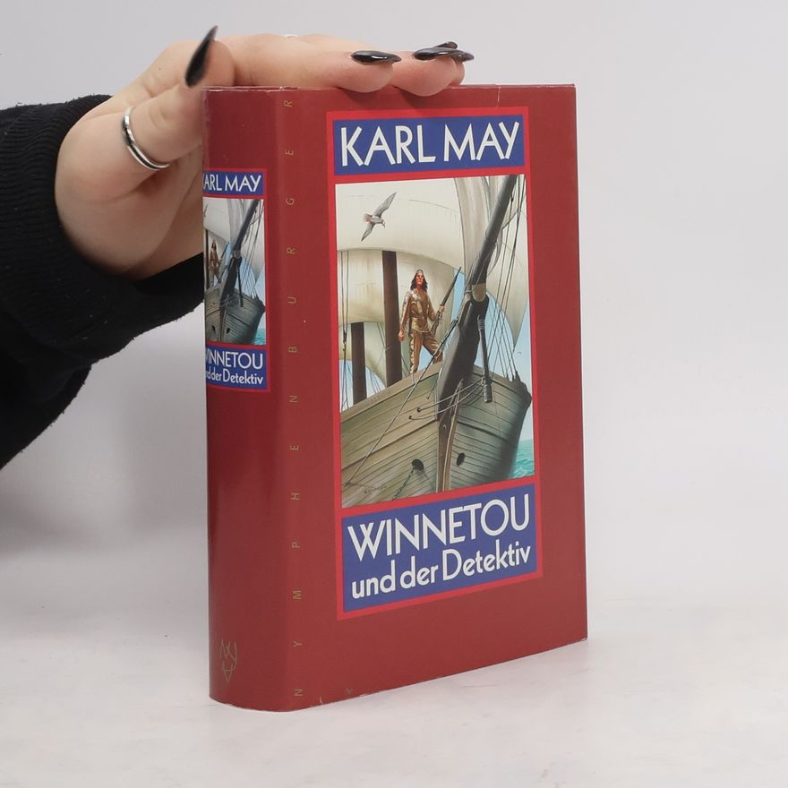 Karl May Winnetou und der Detektiv