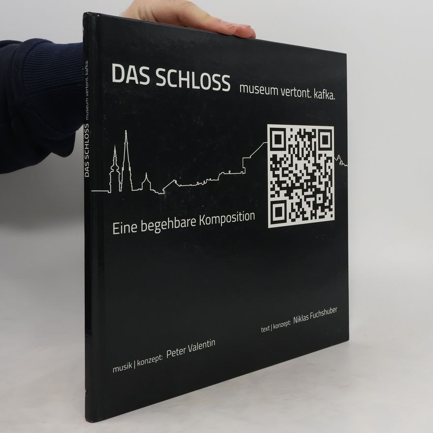Autorenkollektiv Das Schloss - Museum vertont. Kafka