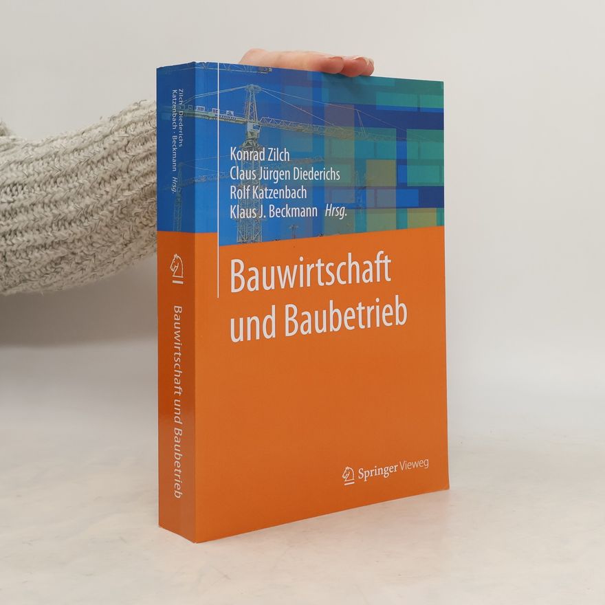 Konrad Zilch Bauwirtschaft und Baubetrieb