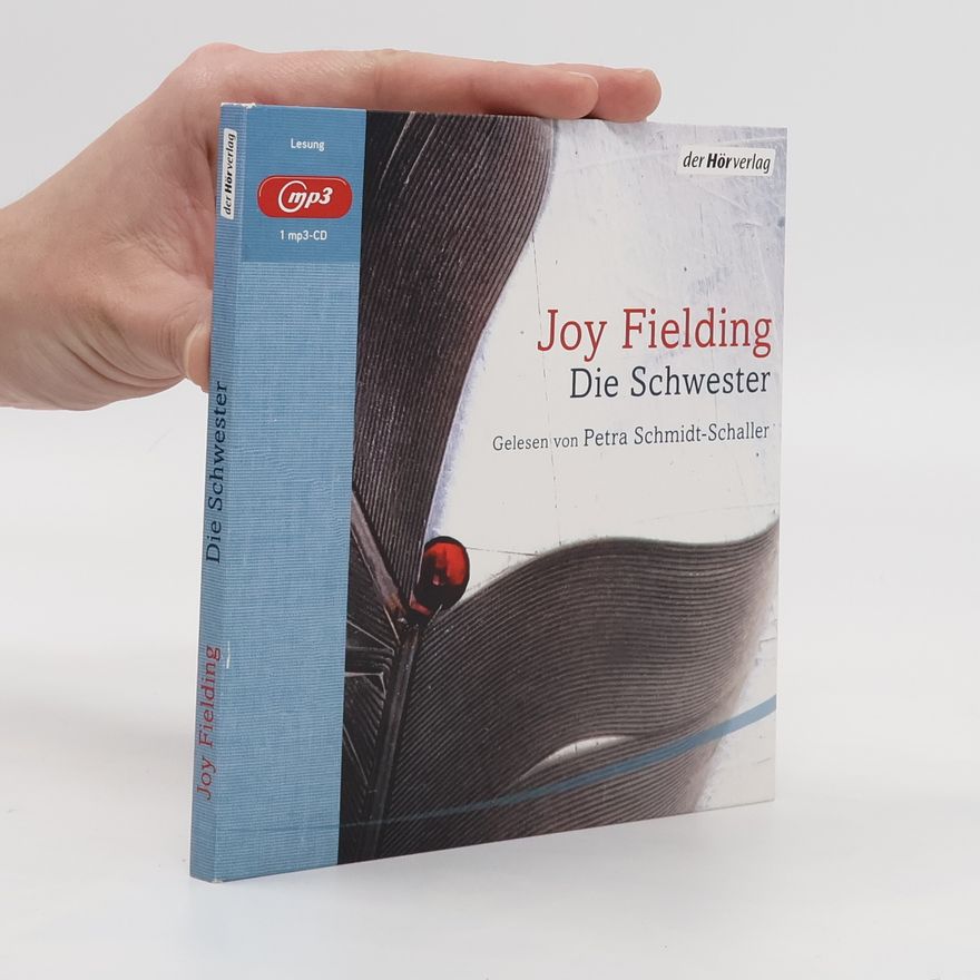 Joy Fielding Die Schwester
