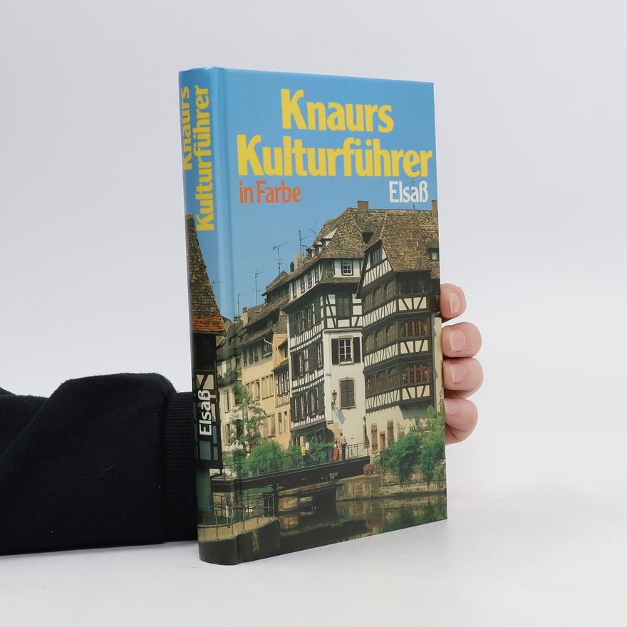 Marianne Mehling Knaurs Kulturführer in Farbe - Elsaß