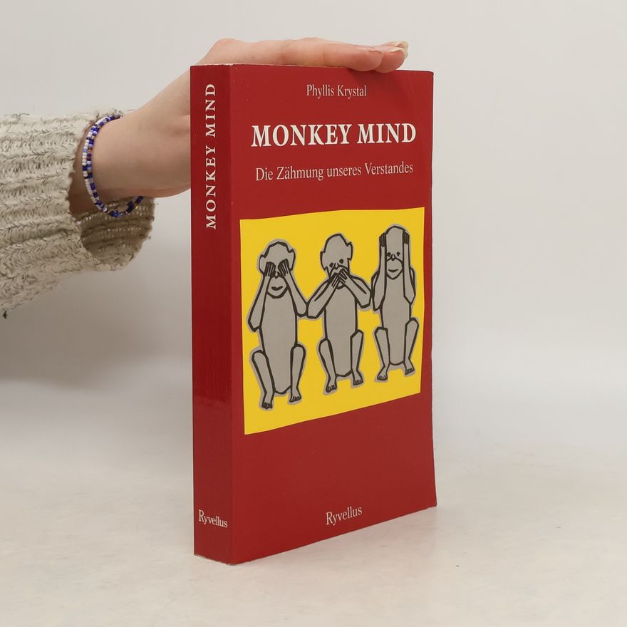 Phyllis Krystal Monkey Mind