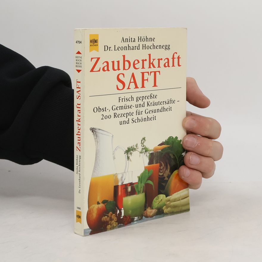 Anita Höhne Zauberkraft Saft