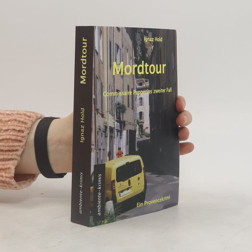 Ignaz Hold Mordtour