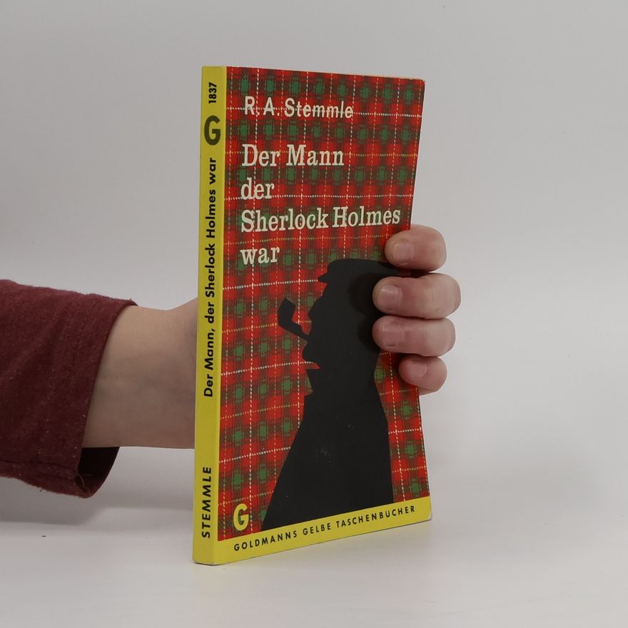 R. A. Stemmle Der Mann, der Sherlock Holmes War