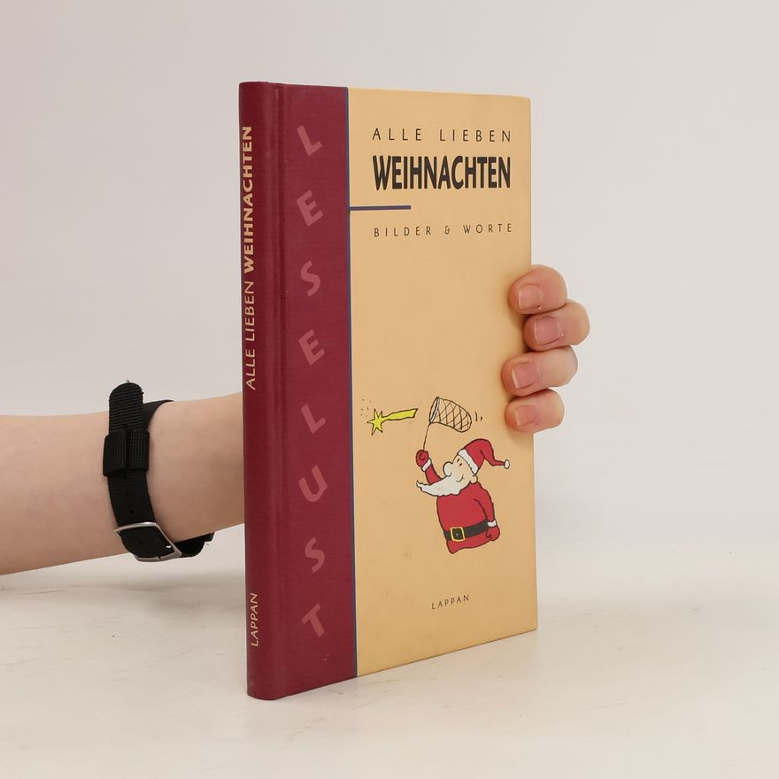 Autorenkollektiv Alle lieben Weihnachten