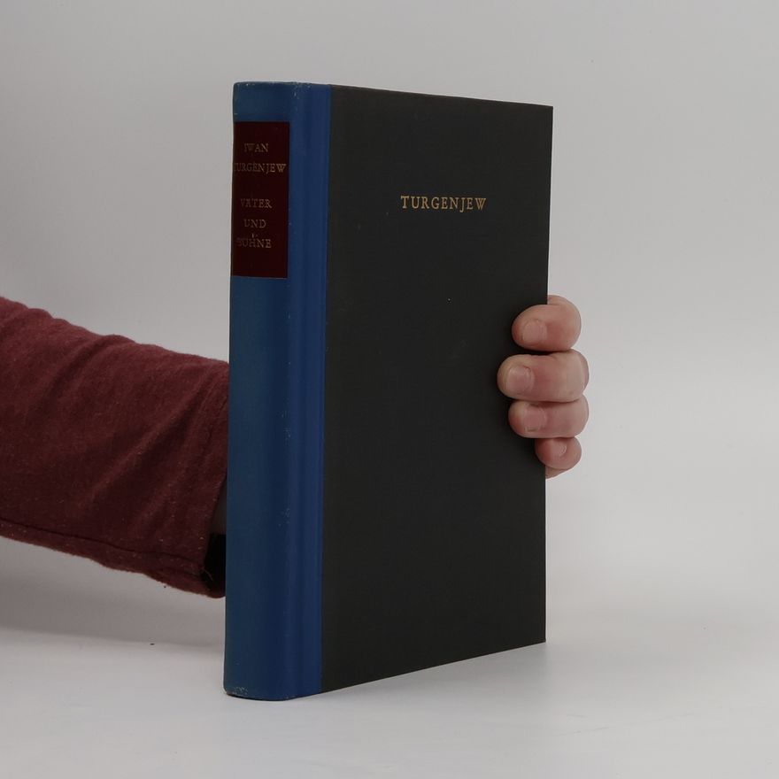 Ivan Turgenev Väter und Söhne
