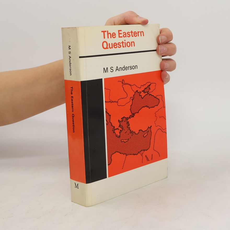 Matthew Smith Anderson The Eastern Question