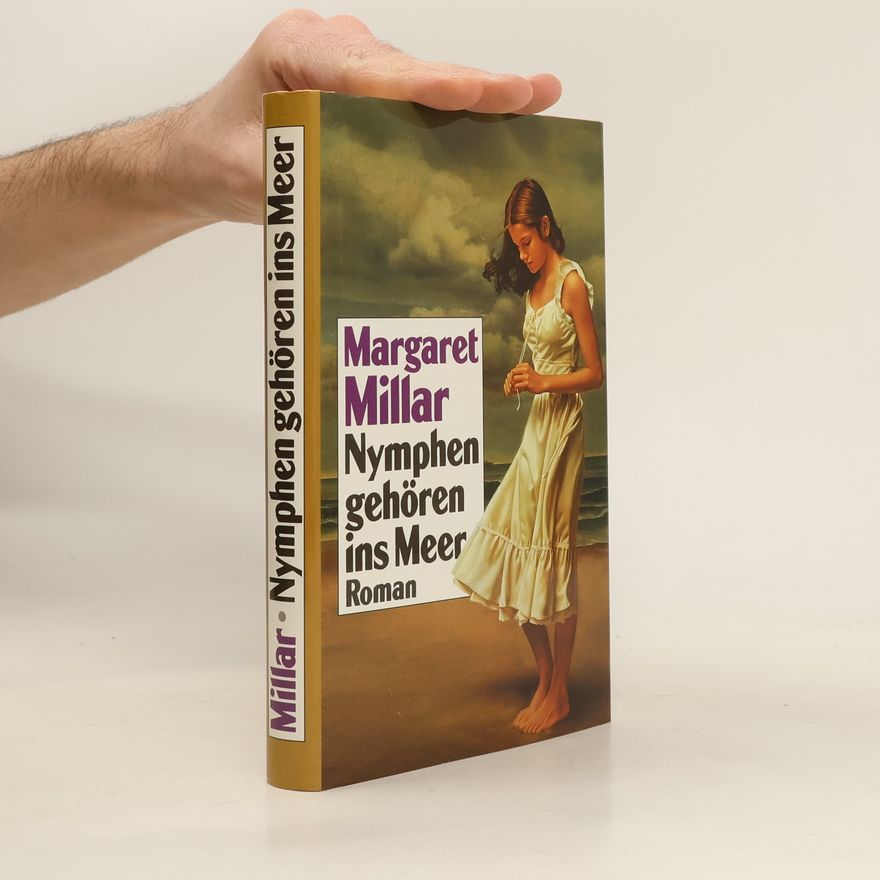 Margaret Millar Nymphen gehören ins Meer