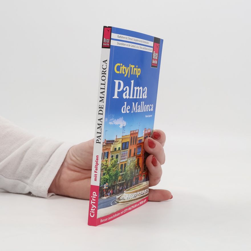 Petra Sparrer Reise Know-How CityTrip Palma de Mallorca