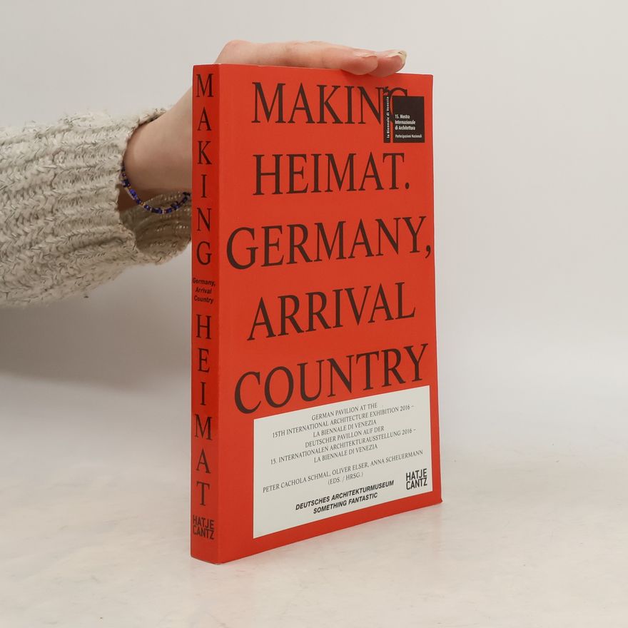 Peter Cachola Schmal Making Heimat