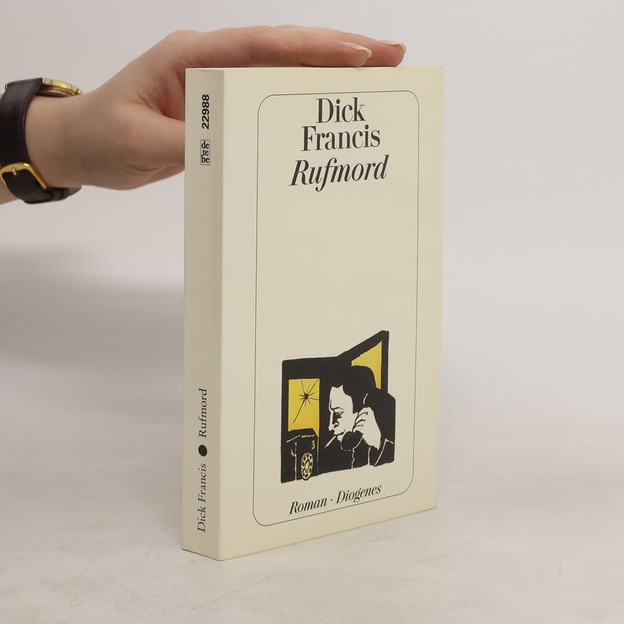 Dick Francis Rufmord