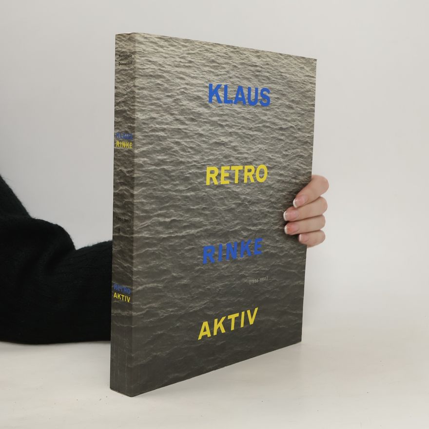 Ursula Eisenbach Klaus Rinke, retroaktiv