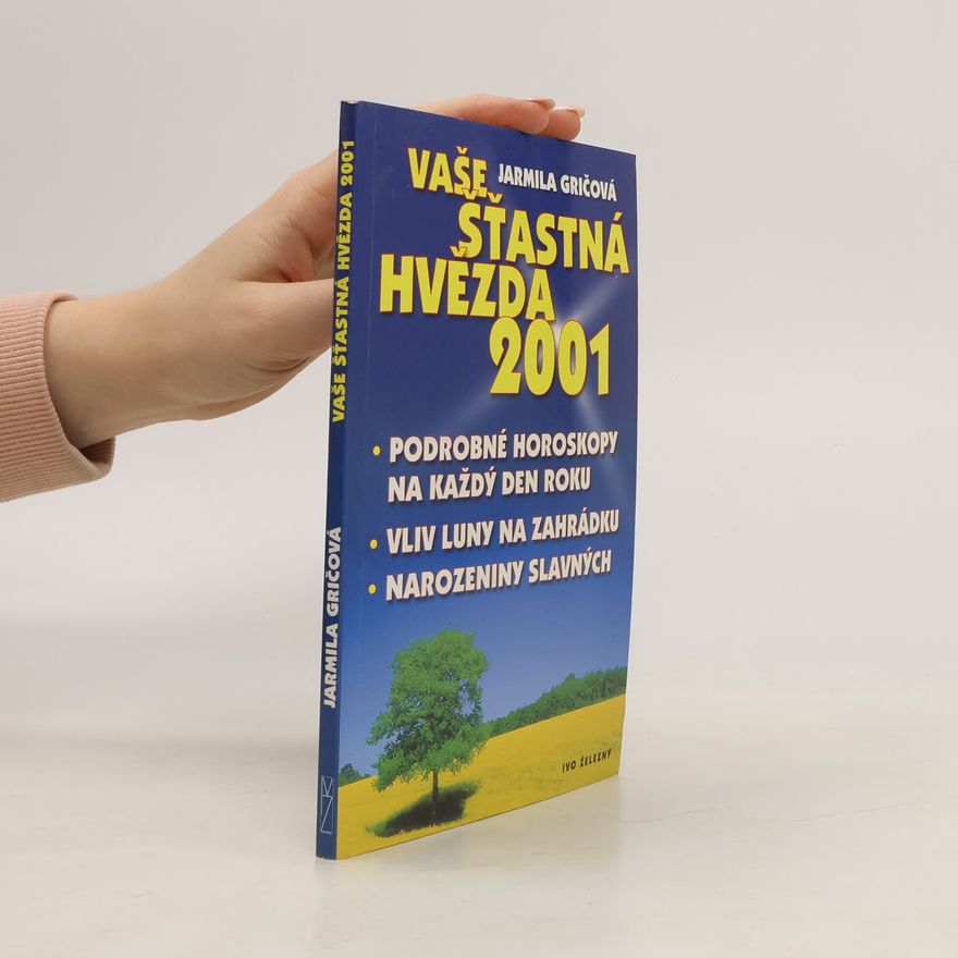 Jarmila Gričová Vaše šťastná hvězda 2001