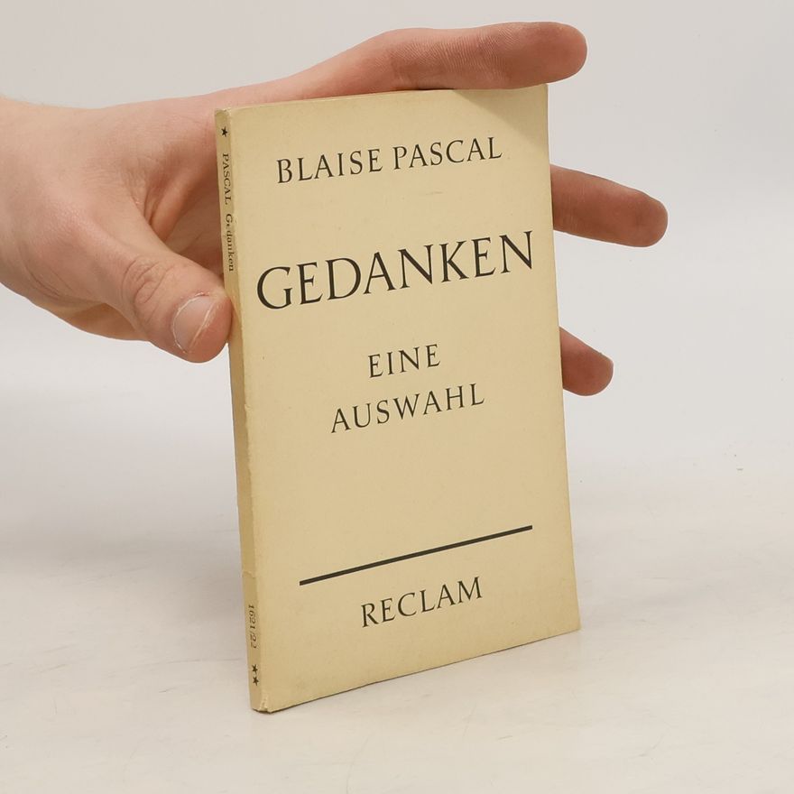 Blaise Pascal Gedanken