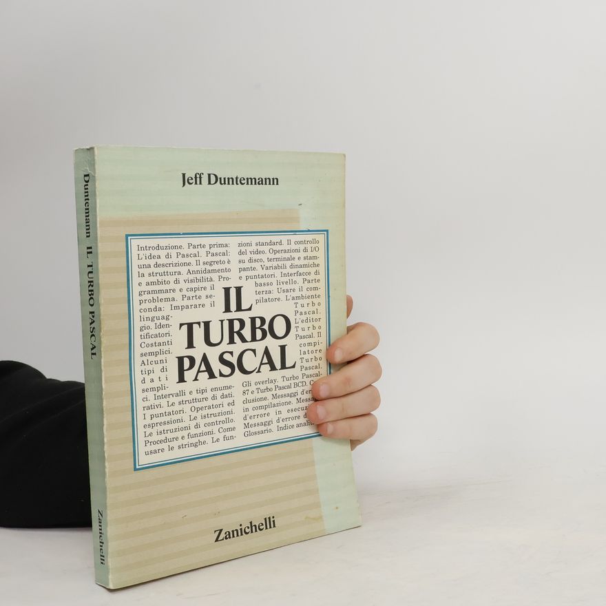 Jeff Duntemann Il Turbo Pascal