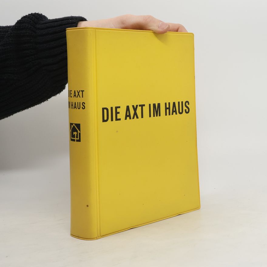 Kolektiv autorů Die Axt im Haus