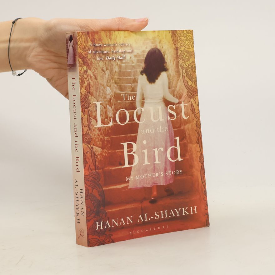 Hanan Al-Shaykh  The Locust and the Bird