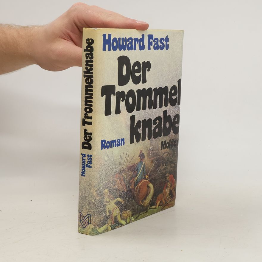 Howard Fast Der Trommelknabe