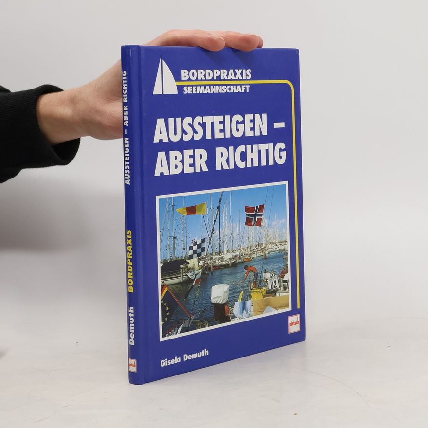 Gisela Demuth Aussteigen - aber richtig