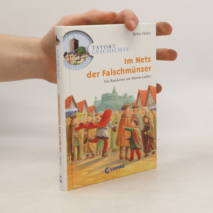 Renée Holler Im Netz der Falschmünzer