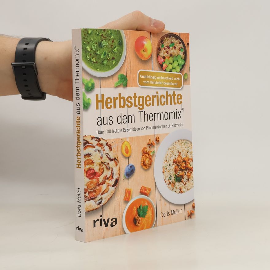 Doris Muliar Herbstgerichte aus dem Thermomix