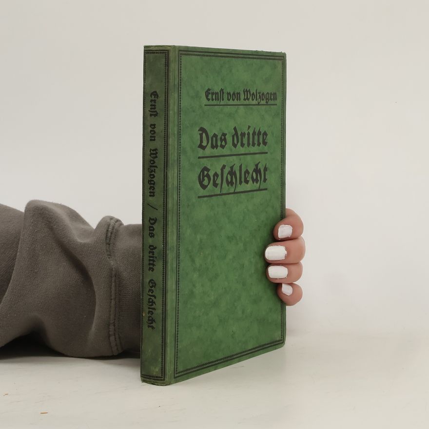 Ernst von Wolzogen Das dritte Geschlecht