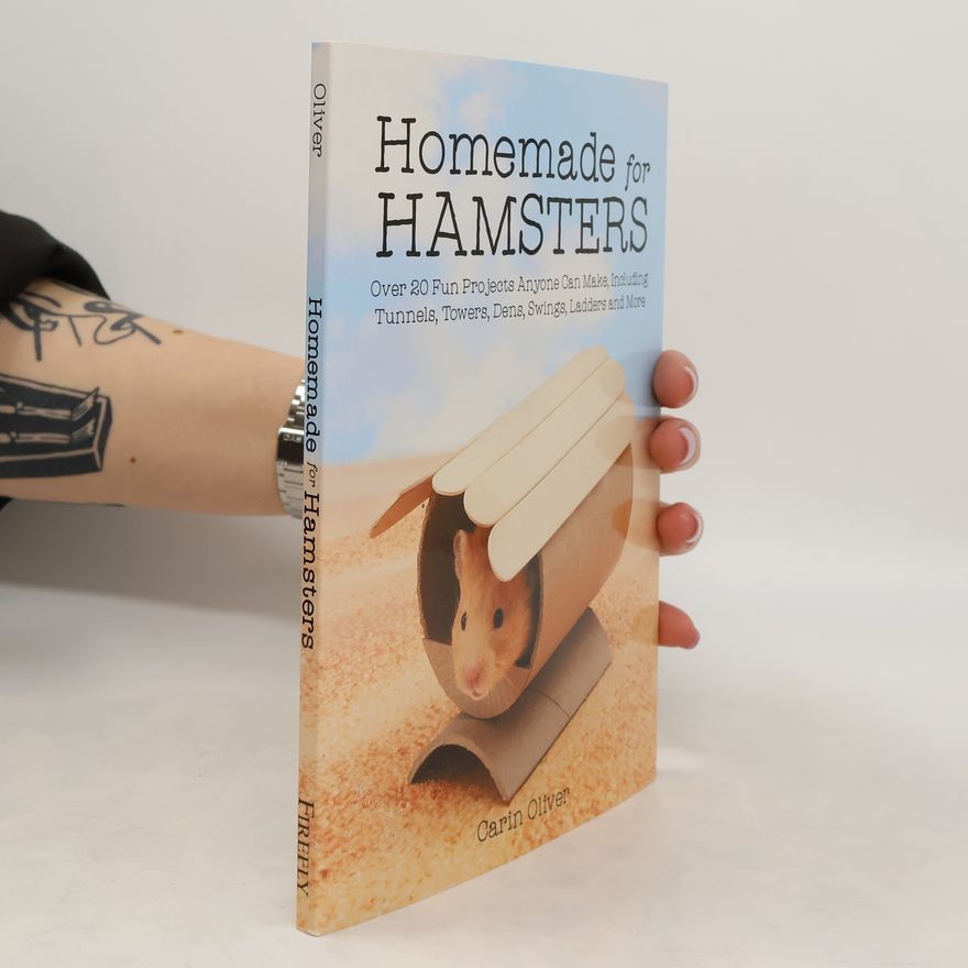 Carin Oliver Homemade for Hamsters