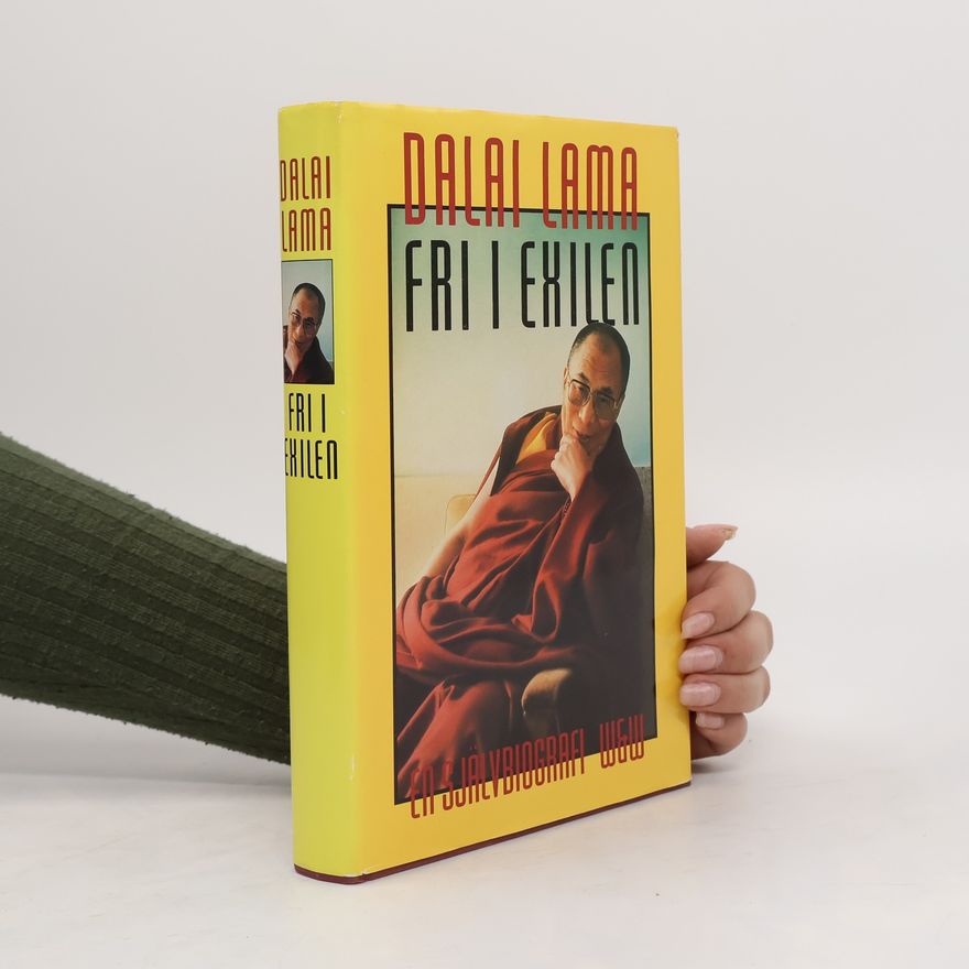 Dalaï-Lama Fri i Exilen