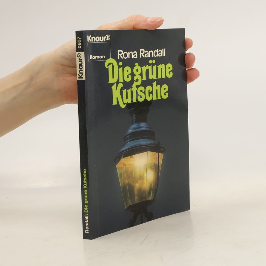 Rona Randall Die grüne Kutsche. Roman