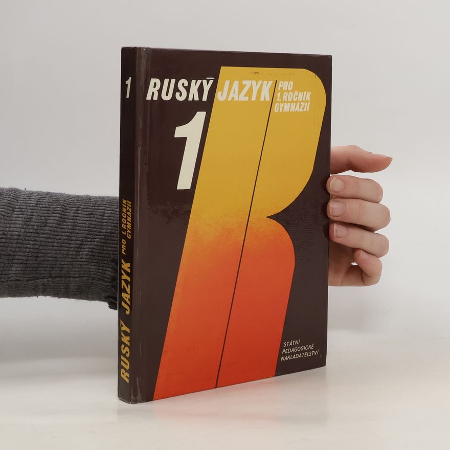 Autorenkollektiv Ruský jazyk pro 1. ročník gymnázií