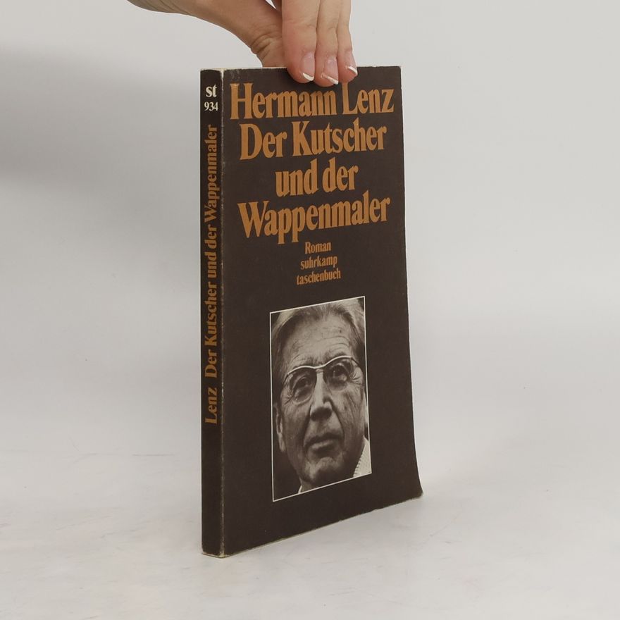 Hermann Lenz Der Kutscher und der Wappenmaler