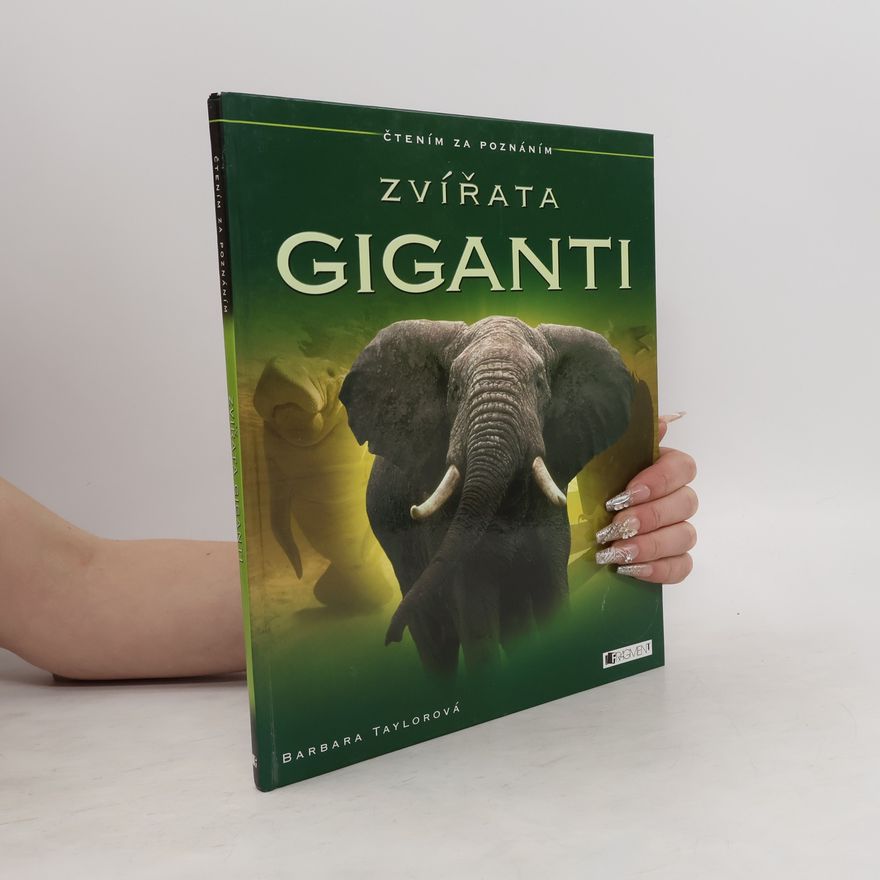 Barbara Taylor Zvířata Giganti