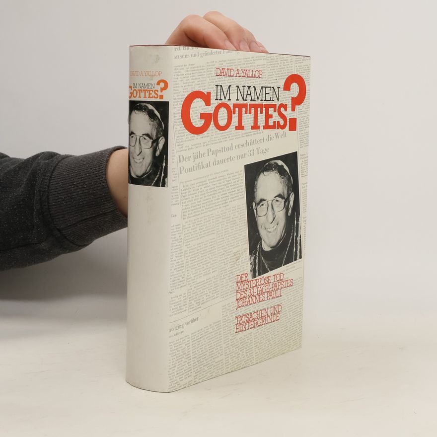 David Yallop Im namen Gottes?